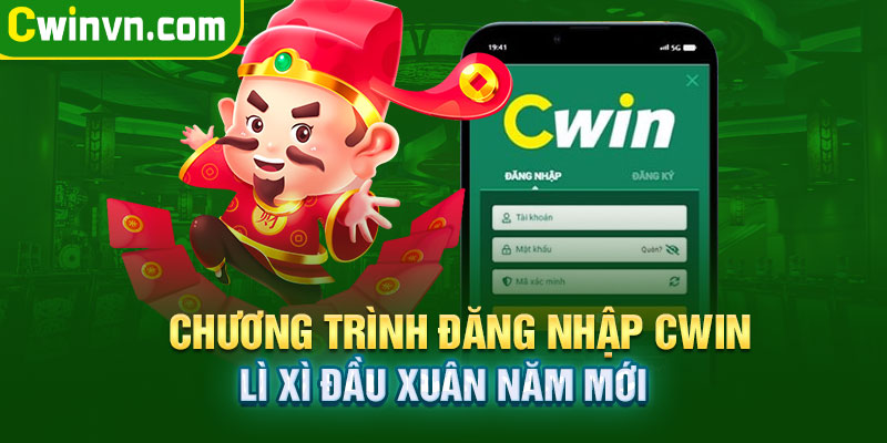 Chương trình khuyến mãi đăng nhập Cwin lì xì đầu xuân năm mới