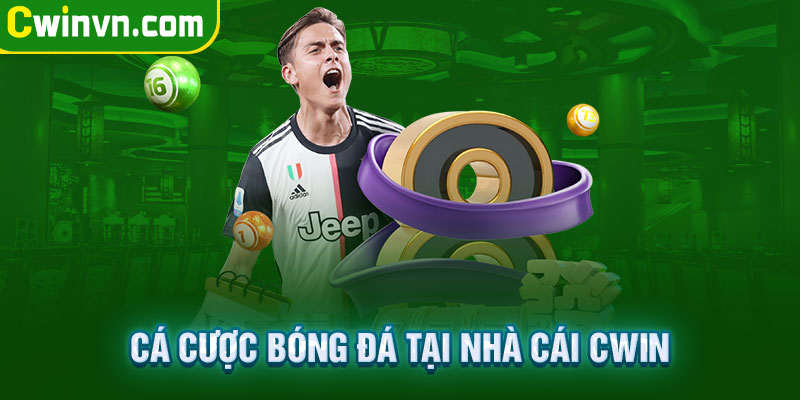 Cá cược bóng đá tại nhà cái Cwin